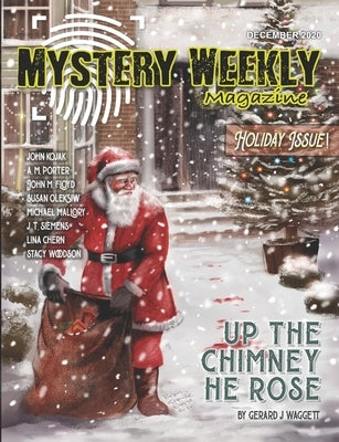 Mystery Weekly Magazine: December 2020 by Waggett, Gerard J.
