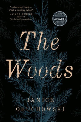 The Woods: Stories by Obuchowski, Janice