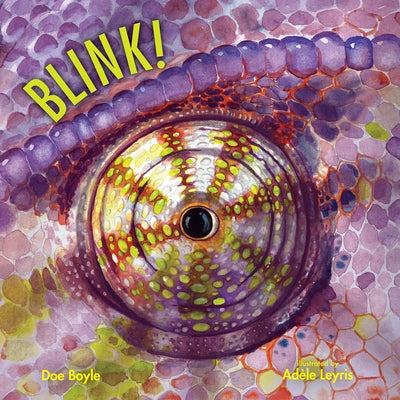 Blink! by Boyle, Doe