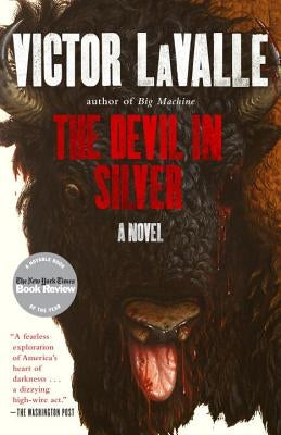 The Devil in Silver by Lavalle, Victor