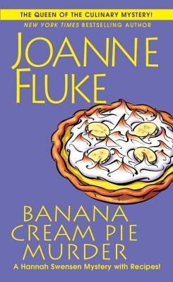 Banana Cream Pie Murder by Fluke, Joanne