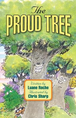The Proud Tree by Sharp, Chris
