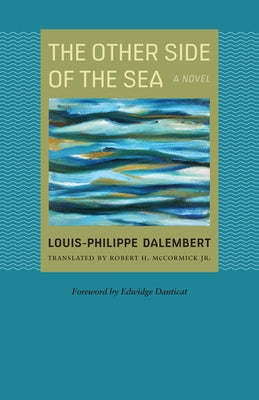 The Other Side of the Sea by Dalembert, Louis-Philippe