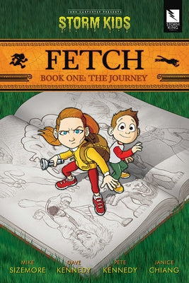 Fetch Book One: The Journey by Sizemore, Mike