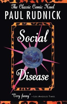 Social Disease by Rudnick, Paul