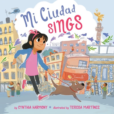 Mi Ciudad Sings by Harmony, Cynthia