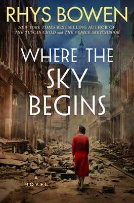 Where the Sky Begins by Bowen, Rhys