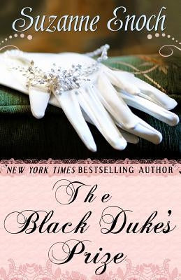 The Black Duke's Prize by Enoch, Suzanne