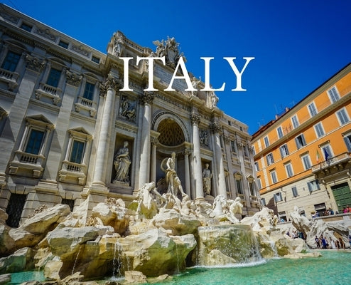 Italy: Travel Book of Italy by Booth, Elyse