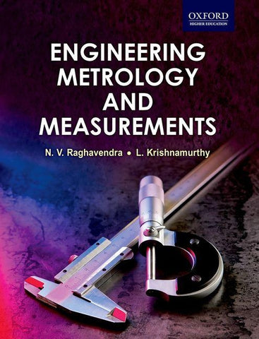 Engineering Metrology and Measurements by Raghavendra