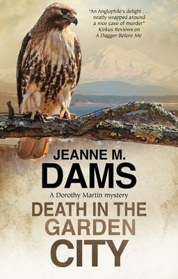 Death in the Garden City by Dams, Jeanne M.