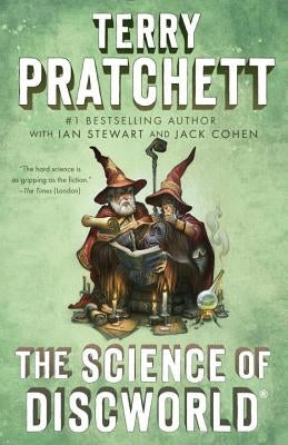 The Science of Discworld by Pratchett, Terry