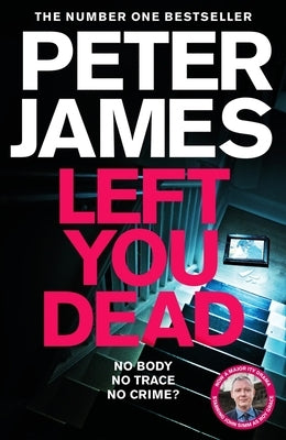 Left You Dead: Now a Major Drama Starring John Simmvolume 17 by James, Peter