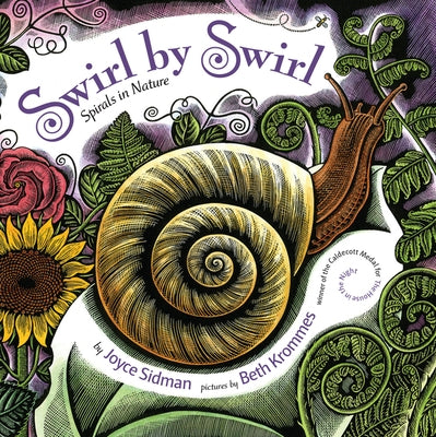 Swirl by Swirl: Spirals in Nature by Sidman, Joyce