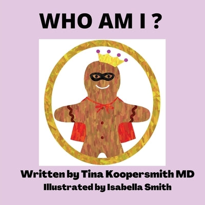 Who Am I? by Koopersmith, Tina