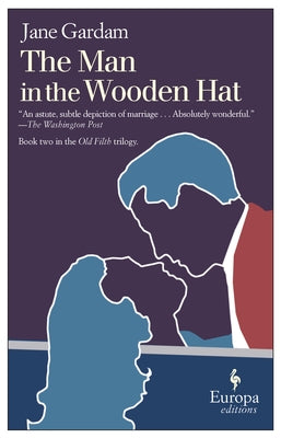 The Man in the Wooden Hat by Gardam, Jane