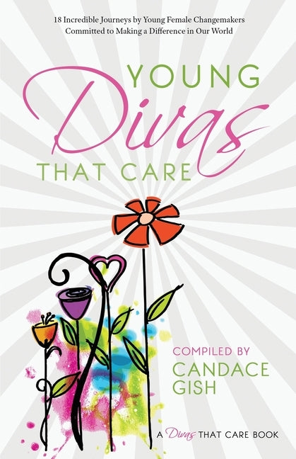 Young Divas That Care by Gish, Candace