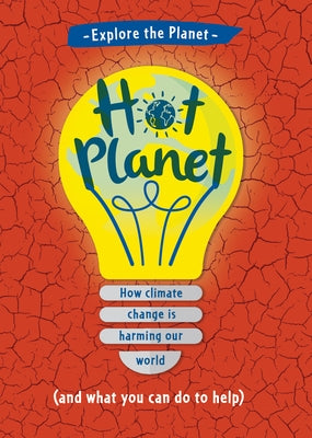 Hot Planet by Claybourne, Anna