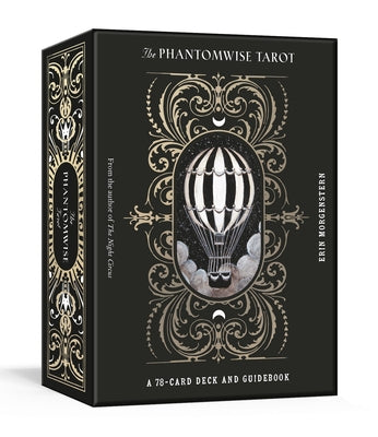 The Phantomwise Tarot: A 78-Card Deck and Guidebook (Tarot Cards) by Morgenstern, Erin