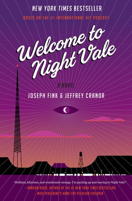 Welcome to Night Vale by Fink, Joseph