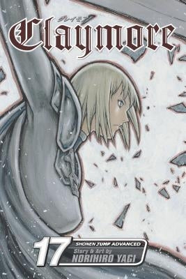 Claymore, Vol. 17 by Yagi, Norihiro