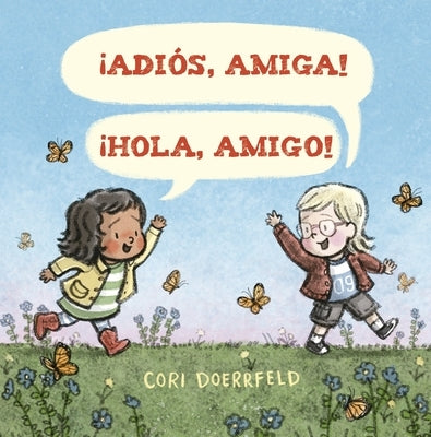 Adios, Amiga! ¡Hola, Amigo! by Doerrfeld, Cori