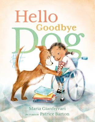 Hello Goodbye Dog by Gianferrari, Maria
