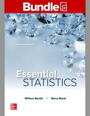 Package: Loose Leaf for Essential Statistics with Connect Math Hosted by Aleks Access Card by Navidi, William