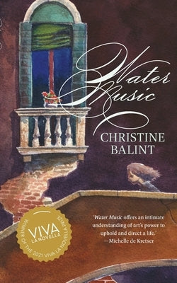 Water Music by Balint, Christine