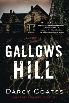 Gallows Hill by Coates, Darcy