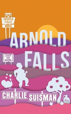 Arnold Falls by Suisman, Charlie