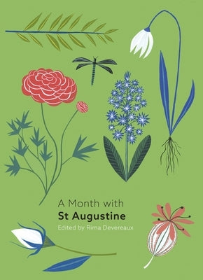 A Month with St Augustine by Oakley, Emily