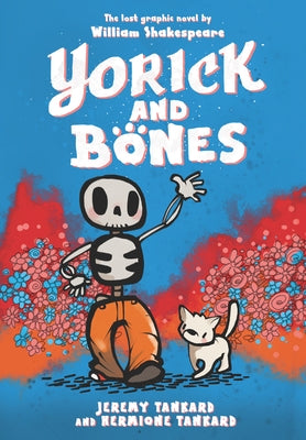 Yorick and Bones by Tankard, Jeremy