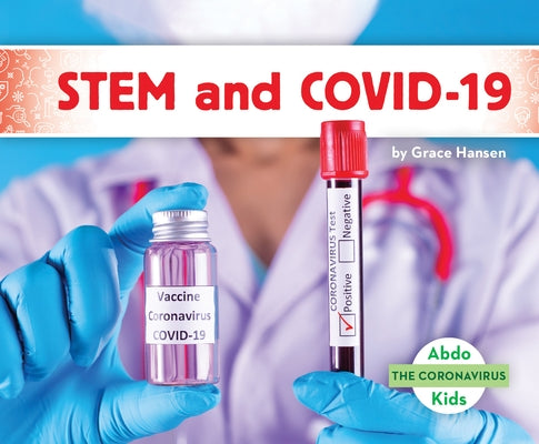 Stem and Covid-19 by Hansen, Grace