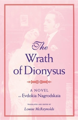 The Wrath of Dionysus by Nagrodskaia, Evdokia