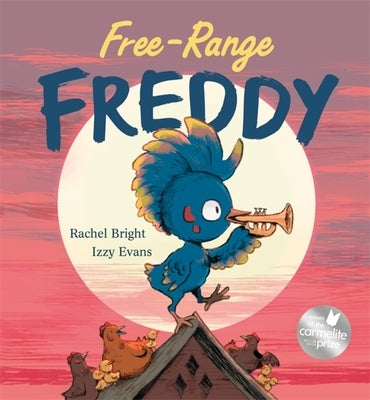 Free-Range Freddy by Bright, Rachel