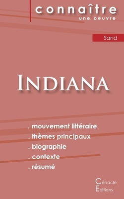 Fiche de lecture Indiana de George Sand (Analyse littéraire de référence et résumé complet) by Sand, George