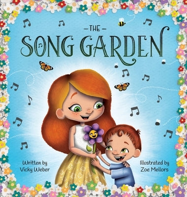 The Song Garden by Mellors, Zoe
