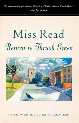 Return to Thrush Green by Read