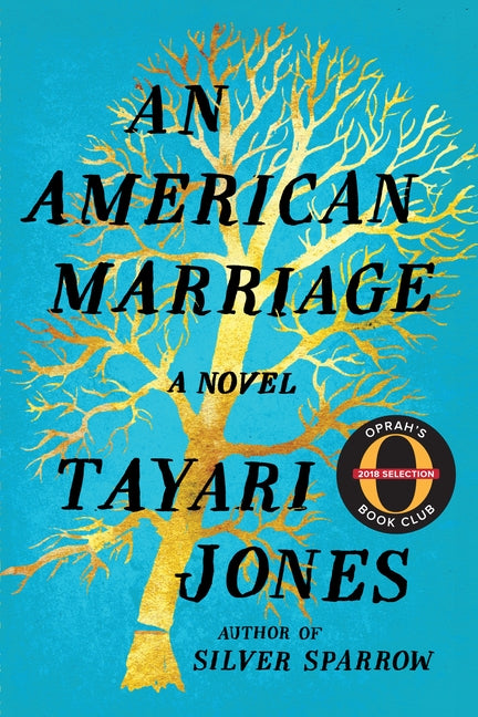 An American Marriage by Jones, Tayari