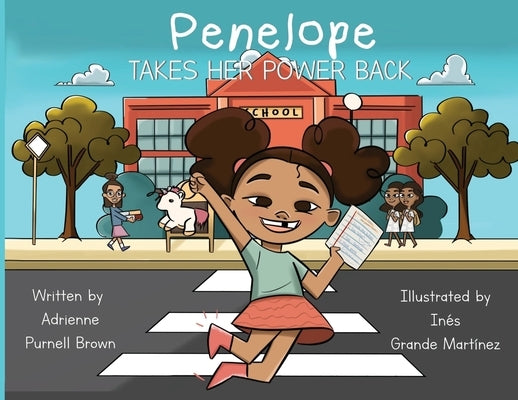 Penelope Takes Her Power Back by Purnell Brown, Adrienne