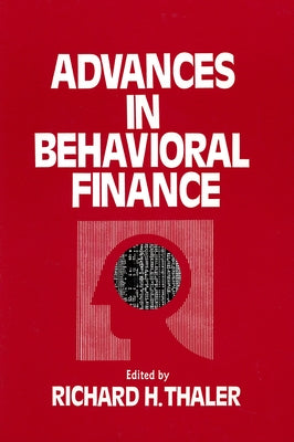 Advances in Behavioral Finance: Volume 1 by Thaler, Richard H.