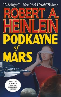 Podkayne of Mars by Heinlein, Robert A.