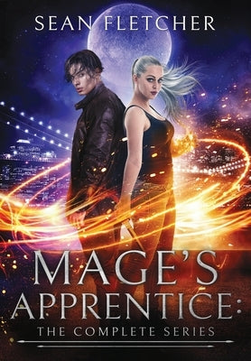 Mage's Apprentice: The Complete Series by Fletcher, Sean