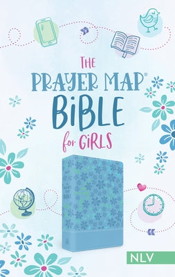 The Prayer Map Bible for Girls Nlv [Sky Blue Shimmer] by Compiled by Barbour Staff