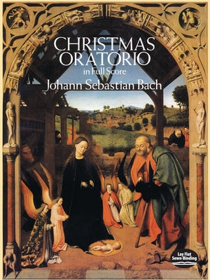 Christmas Oratorio in Full Score by Bach, Johann Sebastian