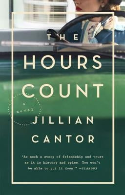 The Hours Count by Cantor, Jillian