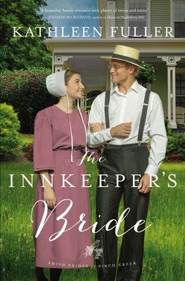 The Innkeeper's Bride by Fuller, Kathleen