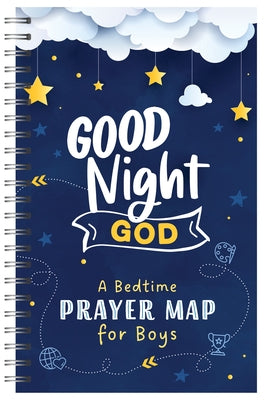 Good Night, God: A Bedtime Prayer Map for Boys by Compiled by Barbour Staff