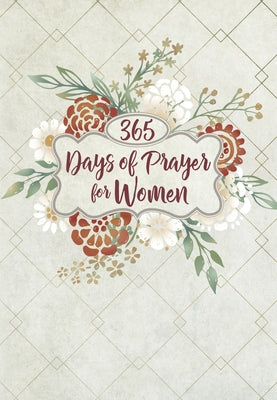 365 Days of Prayer for Women by Broadstreet Publishing Group LLC